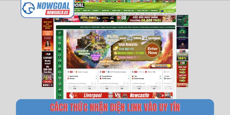 Link Vào Nowgoal - Review 3 Ưu Điểm Khi Xem Tỷ Số Tại Đây Cách thức nhận diện link vào uy tín