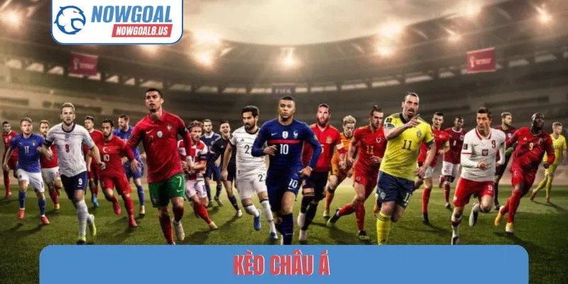 Kèo Châu Á - Cách Xem Dữ Liệu Bóng Đá Tại Nowgoal Kèo Châu Á