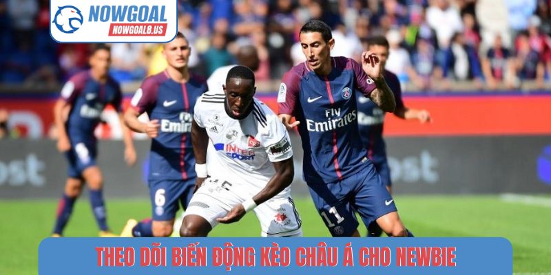 Kèo Châu Á - Cách Xem Dữ Liệu Bóng Đá Tại Nowgoal Theo dõi biến động kèo châu Á cho newbie