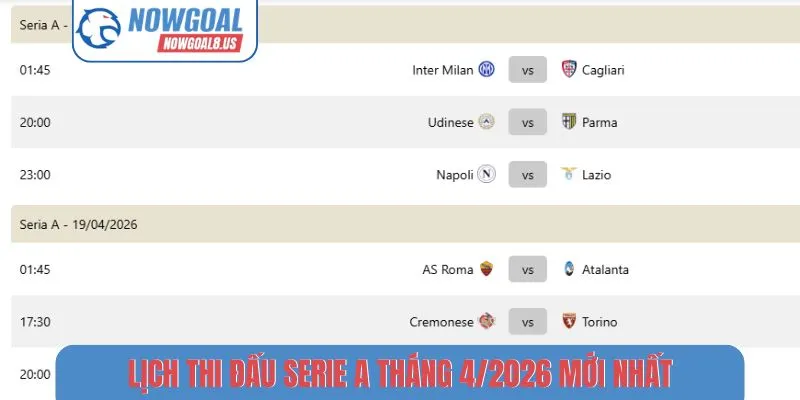 Lịch thi đấu Serie A tháng 4-2026