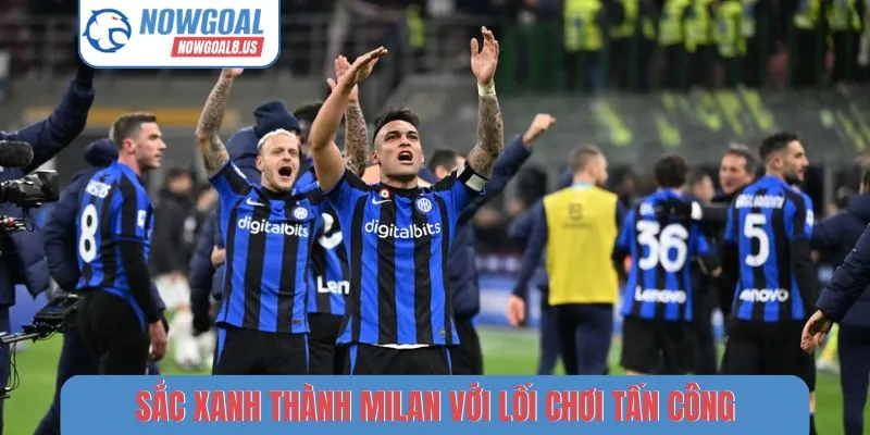 Top Trận Đấu Đáng Xem Nhất Tháng 4/2026 - Kịch Tính Mỗi Giây Sắc xanh thành Milan với lối chơi tấn công
